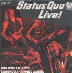Status Quo : Roll Over Lay Down